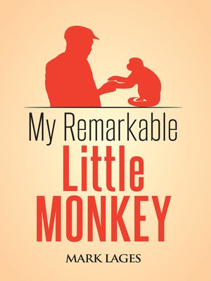 cover image of My Remarkable Little Monkey